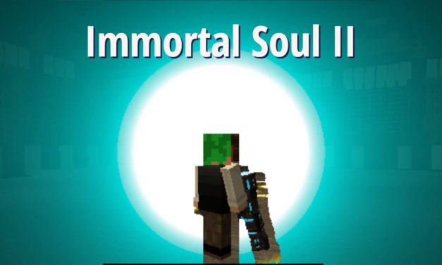 Immortal Soul II – Map Minecraft – 1.19