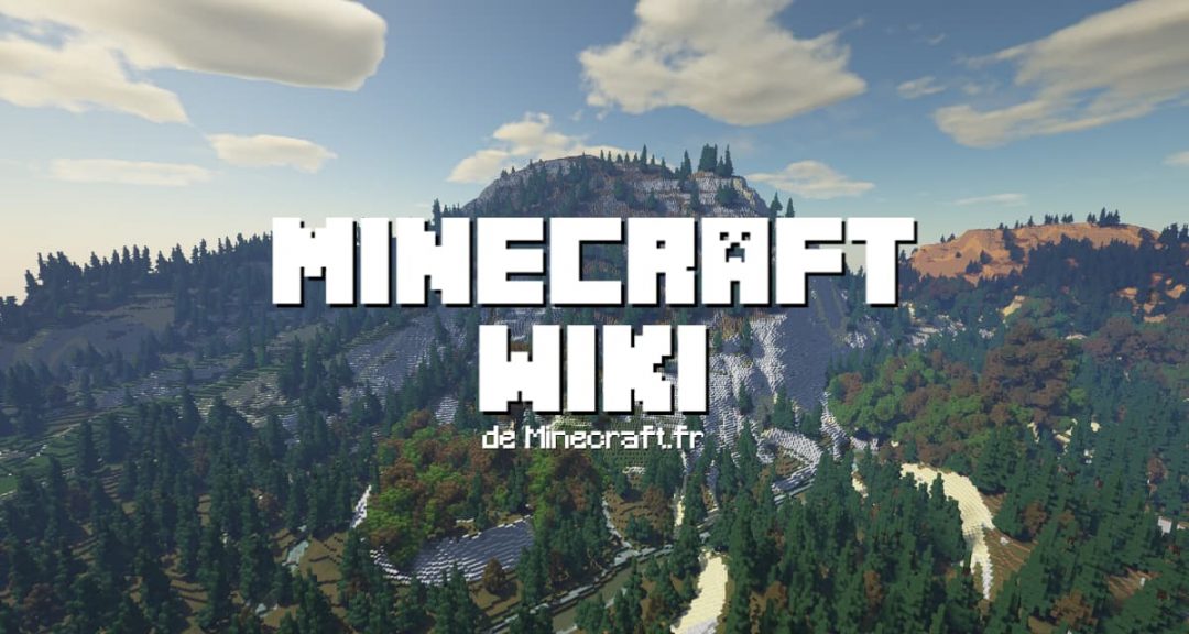 Le minecraft wiki de minecraft fr toutes vos informations sur minecraft