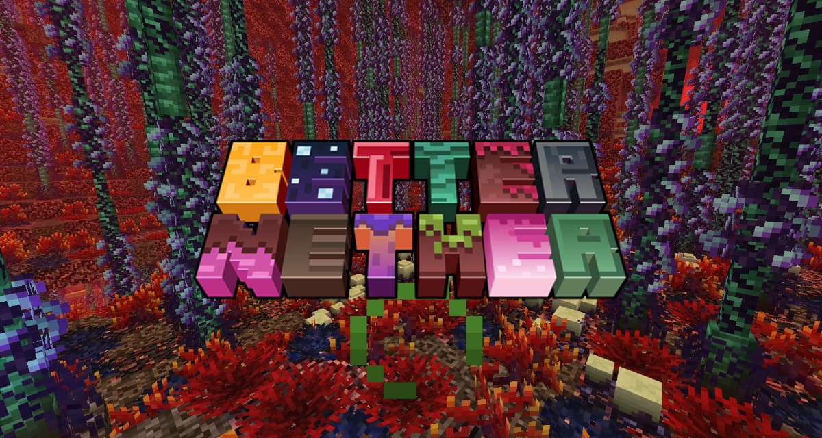 Better Nether – Mod – 1.12.2 → 1.20.1