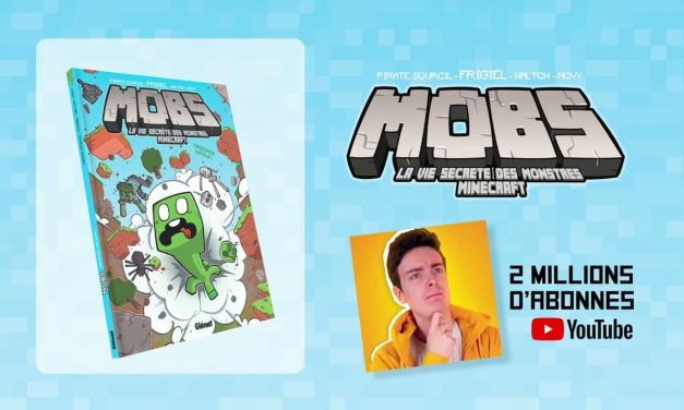 MOBS – La vie secrète des monstres Minecraft – nouvelle BD de Frigiel