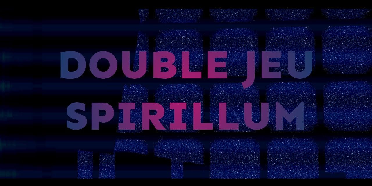 Double Jeu : Spirillum, le nouveau long-métrage de Evol Originel