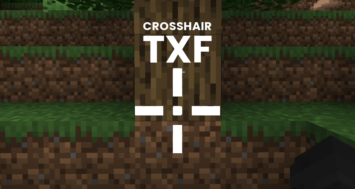 Crosshair TXF : Viseur Redéfini – Pack de Texture Minecraft – 1.12 → 1.20