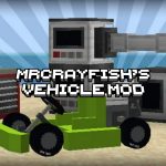 MrCrayfish's Vehicle Mod : Roulez, Planez, Naviguez - Mod Minecraft - 1.12.2 → 1.16.5