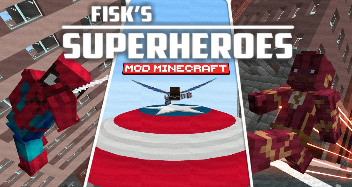 Fisk’s Superheroes : Pouvoirs et Costumes – Mod Minecraft – 1.7.10