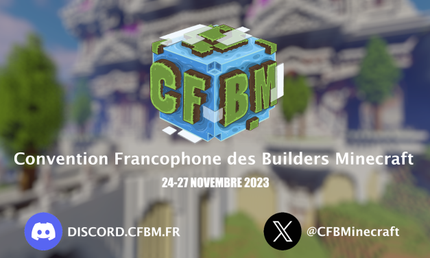 Convention Francophone des Builders Minecraft – du 24 au 27 novembre 2023
