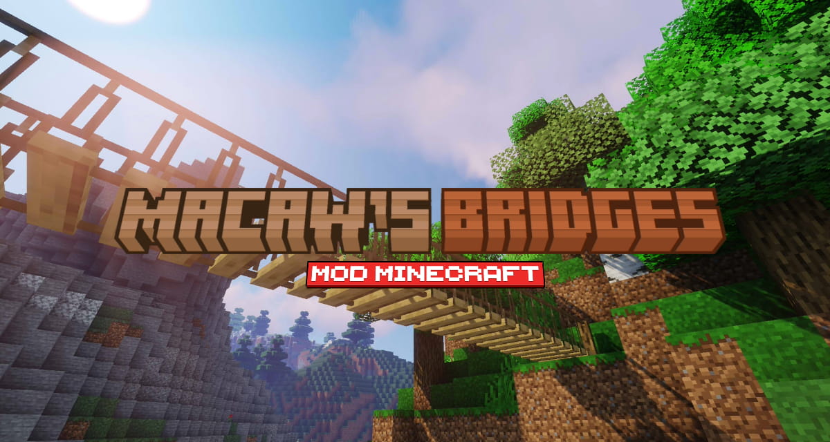 Macaw’s Bridges mod minecraft