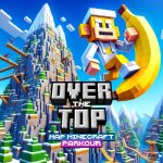 Over The Top : ‘Getting Over It’ dans une Map Minecraft Parkour !
