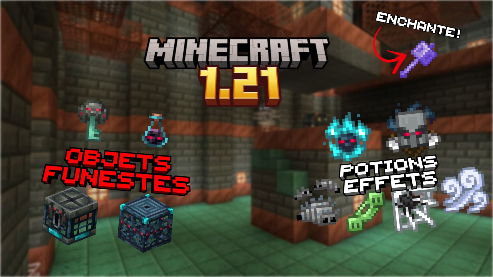 Minecraft 1.21 Dévoile ses Trésors Enchantements de Masse, Générateurs Funestes et Plus Encore