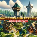Dungeons and Taverns : Structures Naturelles – Mod/Datapack Minecraft – 1.19.4 → 1.20.6