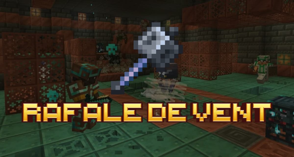 Rafale de vent Enchantement Masse Minecraft Minecraft.fr