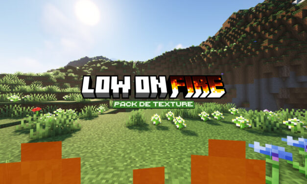 Low On Fire : Flammes Minimales – Pack de Texture Minecraft – 1.8 → 1.21