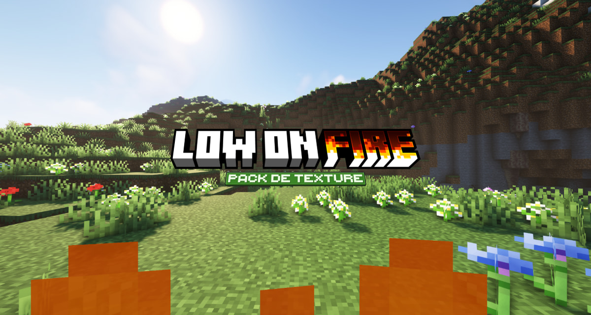 Low On Fire : Flammes Minimales – Pack de Texture Minecraft – 1.8 → 1.21