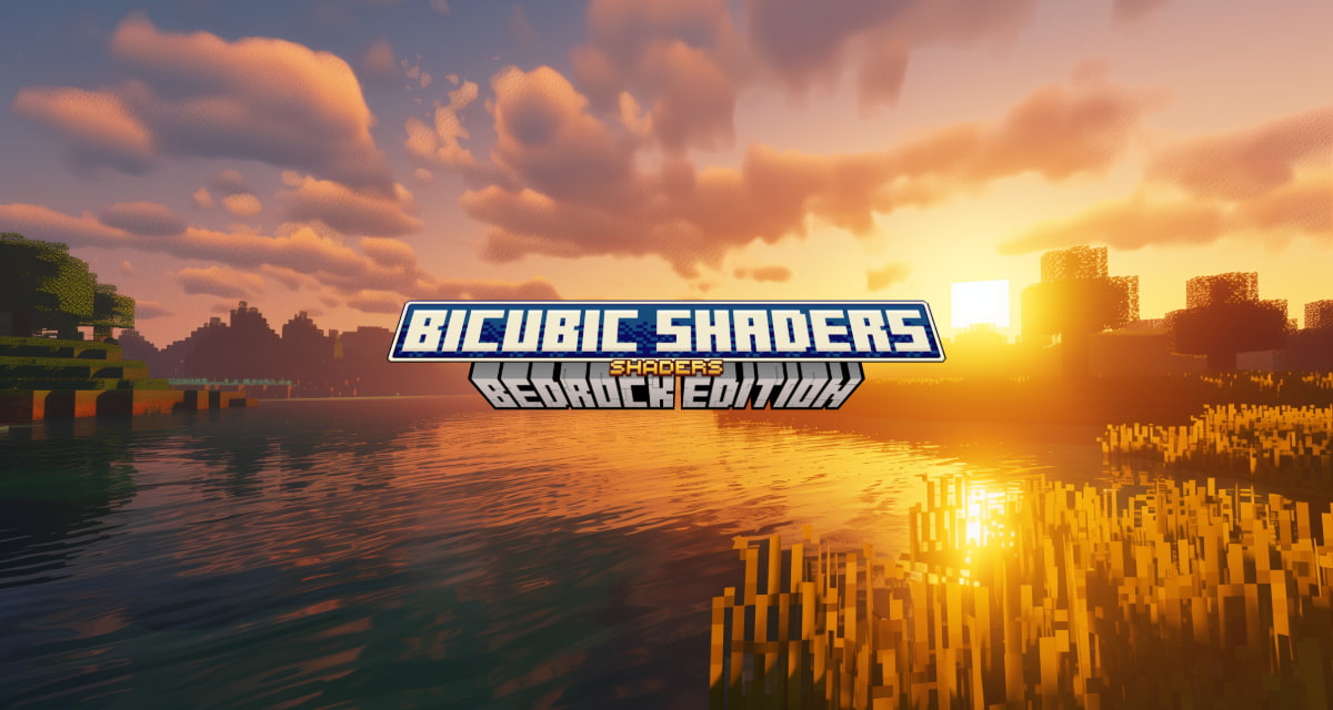 Bicubic Shaders BE : Shaders Optimisés pour Minecraft Bedrock Edition