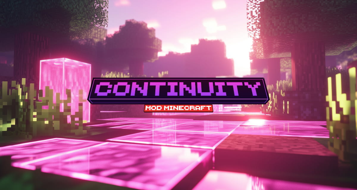 Continuity : Textures Connectées Sans OptiFine – Mod Minecraft – 1.17.1 → 1.21.1