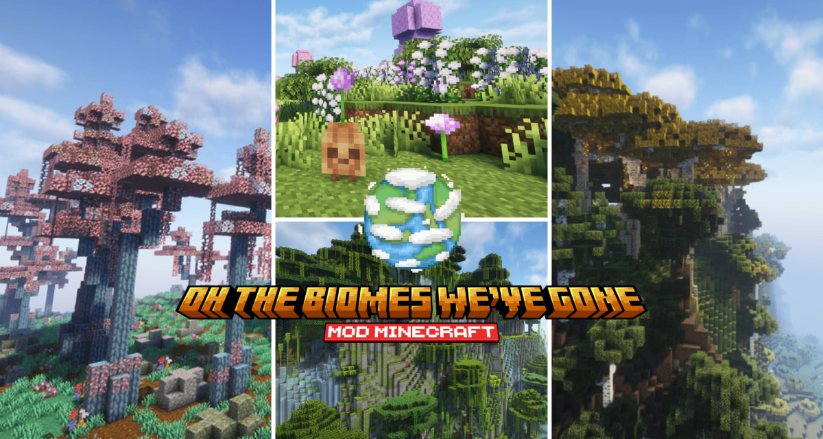 Oh The Biomes We’ve Gone : Plus de 50 Nouveaux Biomes – Mod Minecraft – 1.20.1 → 1.21.1