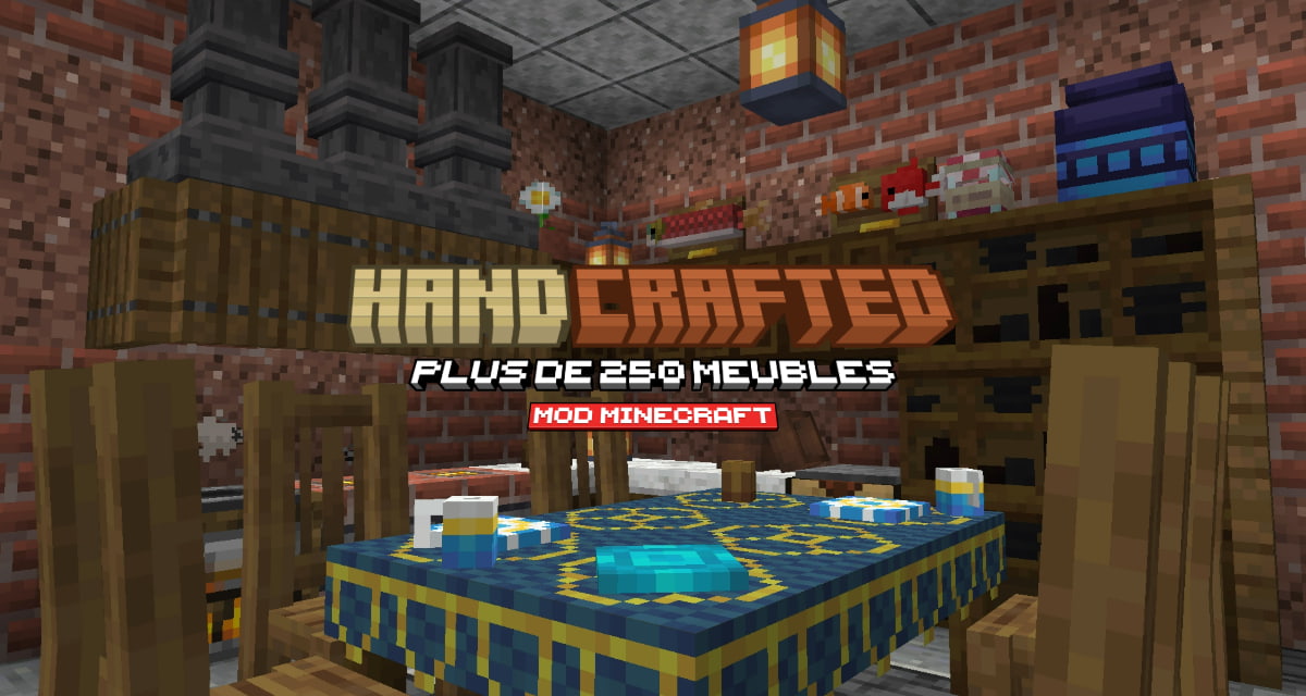 Handcrafted : Plus de 250 Meubles à Découvrir – Mod Minecraft – 1.17 → 1.21