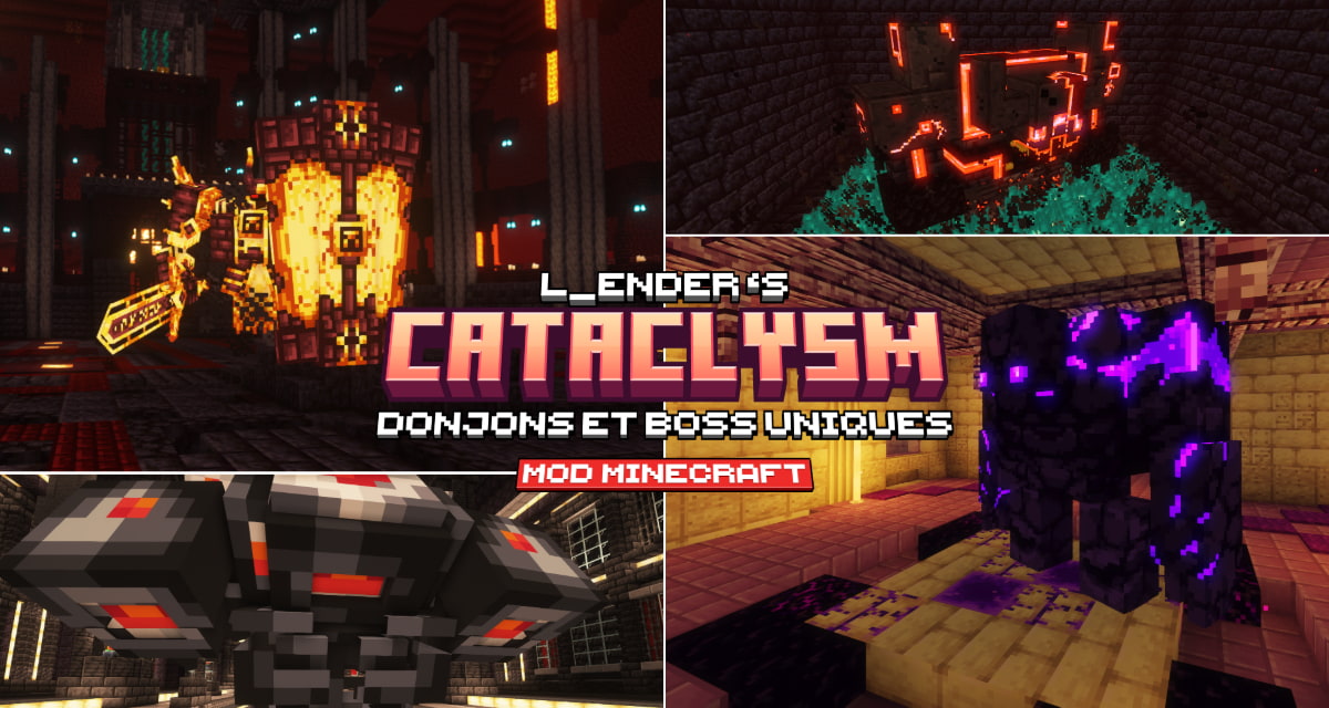 L’Ender’s Cataclysm : Donjons et Boss Uniques – Mod Minecraft – 1.16 → 1.20