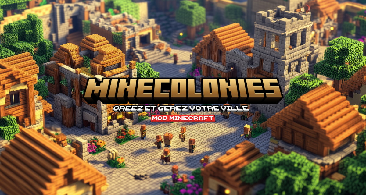 MineColonies : Créez et Gérez Votre Ville – Mod Minecraft – 1.10.2 → 1.21.1