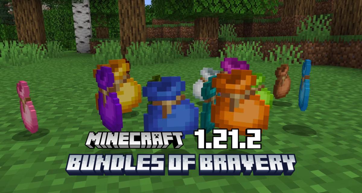 Minecraft 1.21.2 “Bundles of Bravery” –  Tout le contenu de la mise à jour