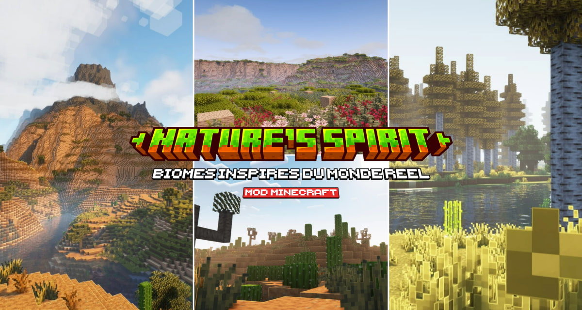 Nature’s Spirit : Biomes Inspirés du Monde Réel – Mod Minecraft – 1.20 → 1.21