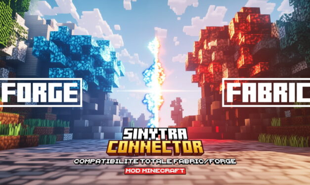 Sinytra Connector : Compatibilité Totale Fabric/Forge – Mod Minecraft – 1.20 → 1.21