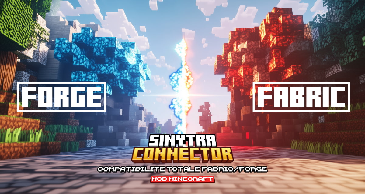 Sinytra Connector : Compatibilité Totale Fabric/Forge – Mod Minecraft – 1.20 → 1.21