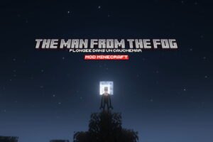 the-man-from-the-fog-plongee-dans-un-cauchemar-mod-minecraft