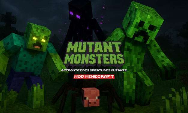Mutant Monsters : Affrontez des Créatures Mutantes – Mod Minecraft – 1.18 → 1.21