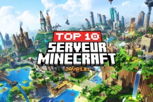 top-10-des-meilleurs-serveurs-minecraft-version-1-21