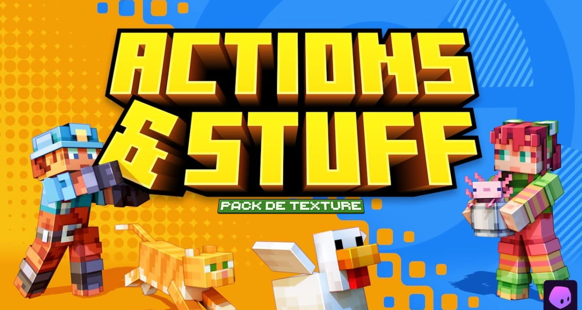 Actions & Stuff : Minecraft en Mouvement – Pack de Texture Minecraft – 1.15 → 1.21