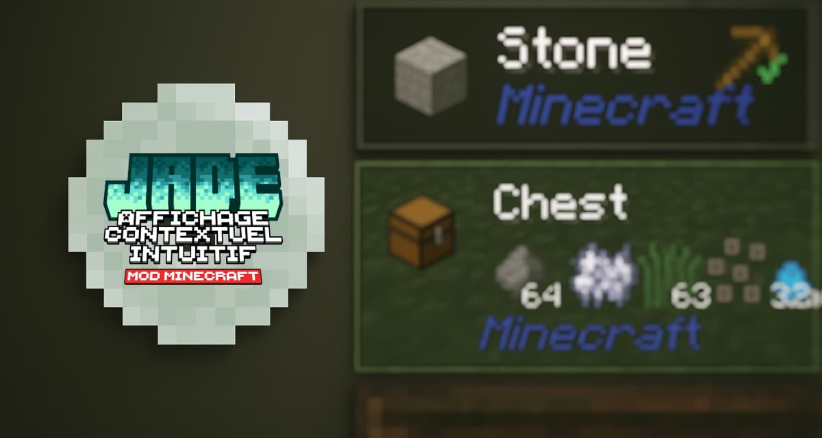 Jade : Affichage Contextuel Intuitif – Mod Minecraft – 1.16 → 1.21