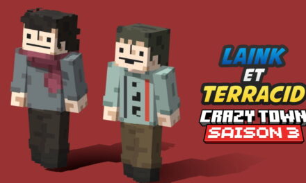 Laink & Terracid : Crazy Town Minecraft Saison 3, toutes les vidéos