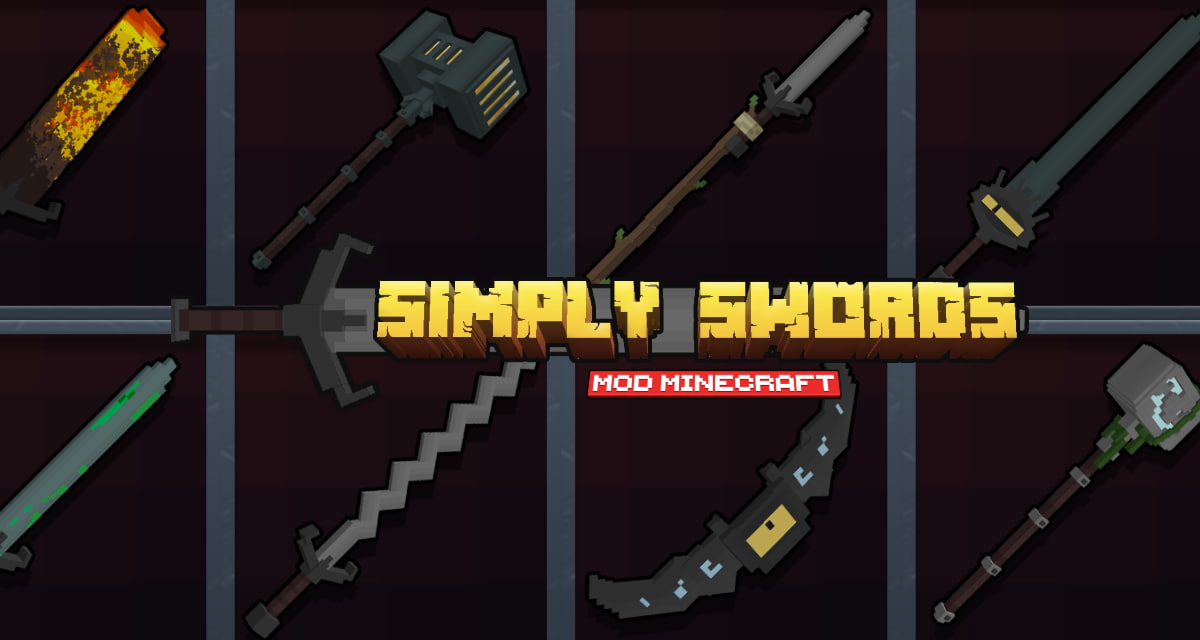Simply Swords : Armes rares et pouvoirs spéciaux – Mod Minecraft – 1.18 → 1.21
