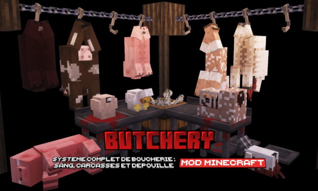 Butchery : un mod Minecraft brutal qui introduit découpe, sang et préparation des créatures