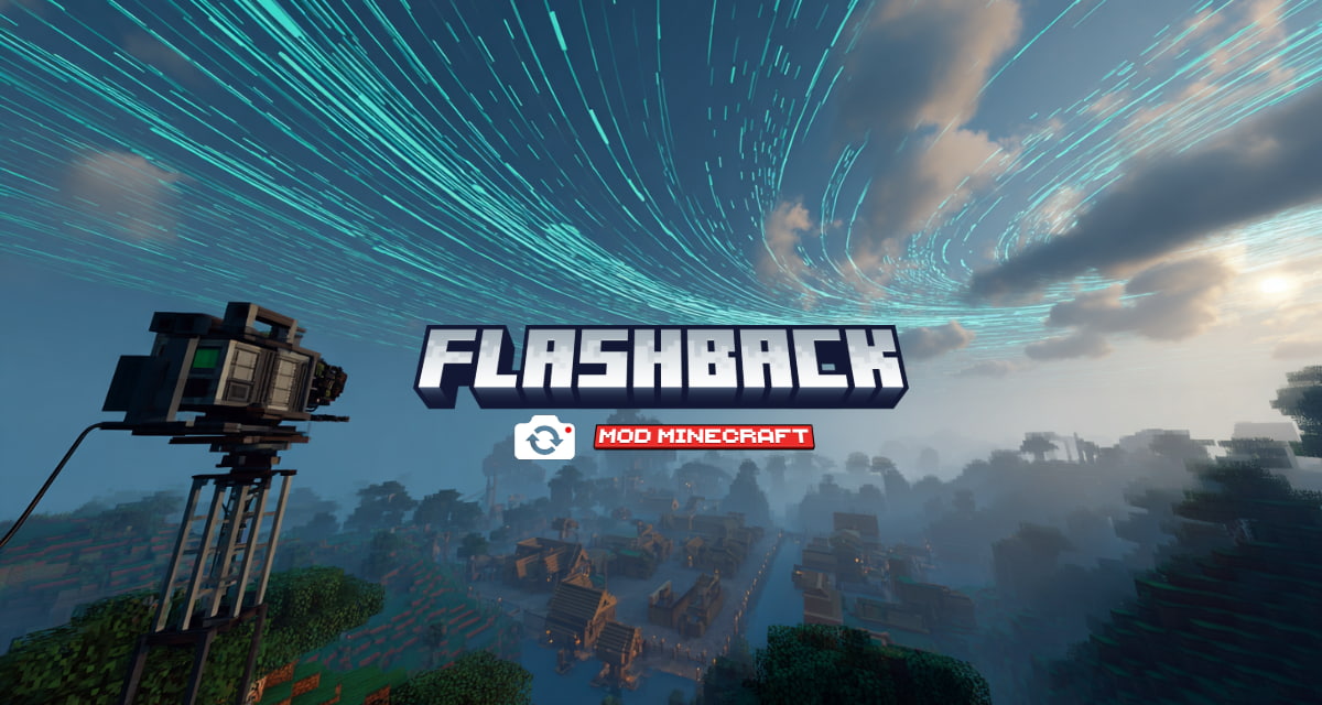 Flashback, un mod de capture et de cinématique dans Minecraft