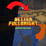 Better Fullbright : un pack de textures pour éclairer votre monde Minecraft