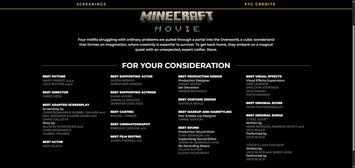 Page officielle de la campagne For Your Consideration de Warner Bros pour Minecraft : Le Film, listant toutes les catégories proposées aux Oscars, dont Jack Black pour le Meilleur acteur, Jared Hess pour la réalisation et plusieurs prix techniques comme les effets visuels, la bande originale et les costumes.