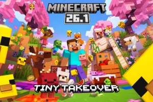 Minecraft 26.1 "Tiny Takeover" – Tout le contenu de la mise à jour minecraft-26-1-tiny-takeover-tout-le-contenu-de-la-mise-a-jour