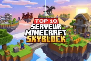 Top 10 des Meilleurs Serveurs Minecraft Skyblock 2026 top-10-des-meilleurs-serveurs-minecraft-skyblock