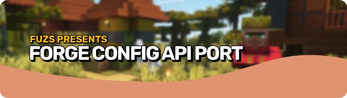 mod Minecraft Forge Config API Port bannière du projet, une bibliothèque de configuration pour développeurs