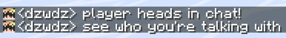 Visages de deux personnages affichés devant leurs messages dans le chat Minecraft